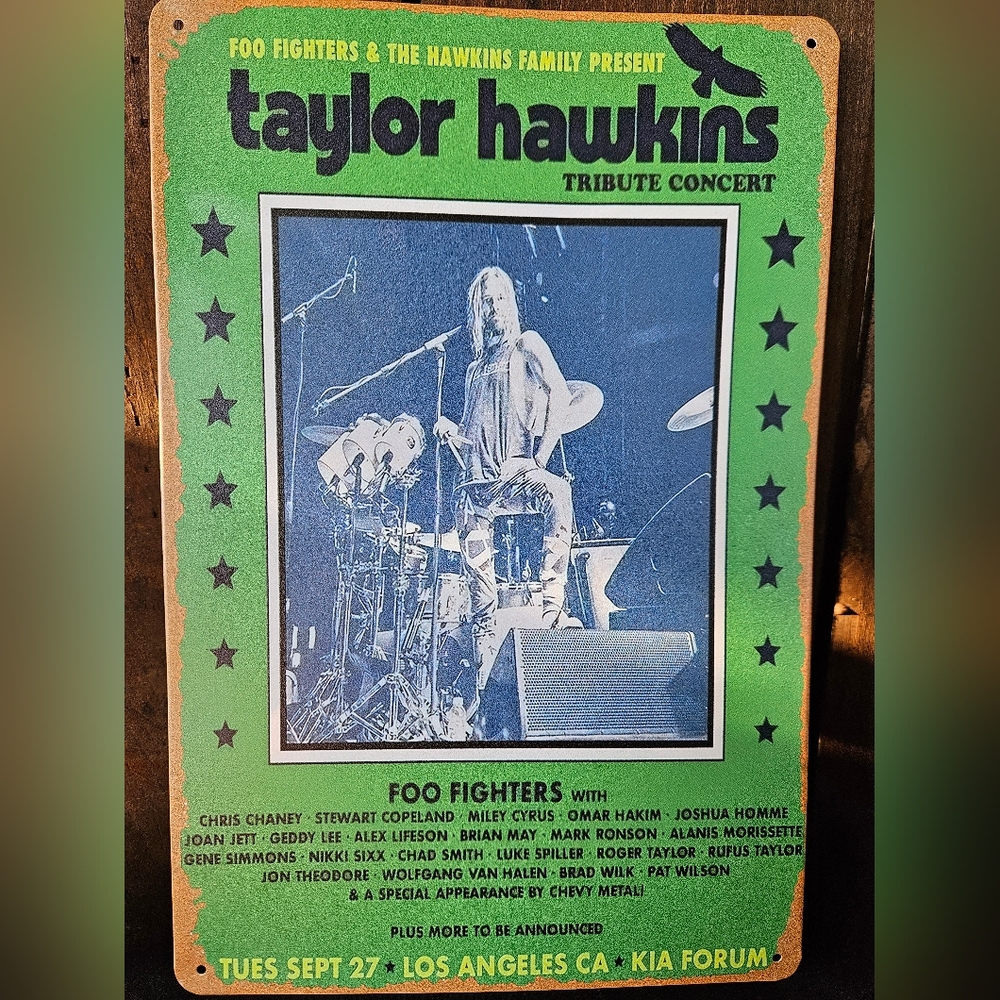 Metal Taylor Hawkins Tribute Concert Sign